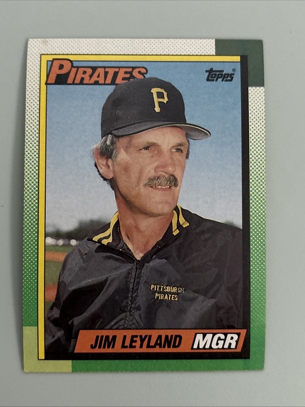 1990 Topps Jim Leyland Manager #699 Pittsburgh Pirates Baseball Card