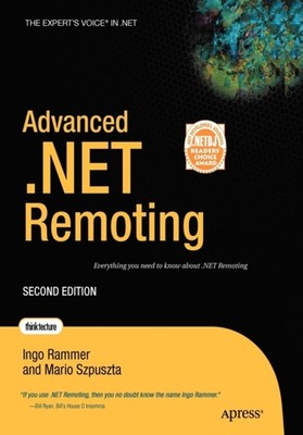 Rammer - Advanced .NET Remoting zweite Ausgabe - neues Taschenbuch oder Sofa - J555z