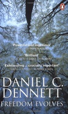 Freedom Evolves: Daniel C. Dennett  von Dennett, Da... | Buch | Zustand sehr gut