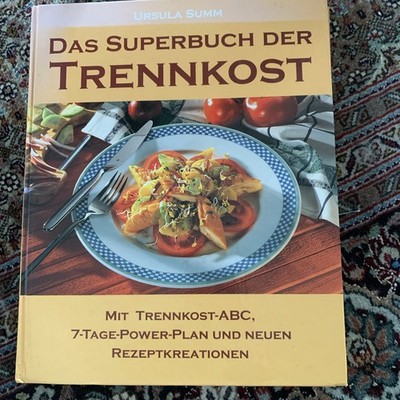 Das sperbuch Der Trennkost
