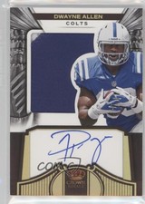 2012 Crown Royale Holo Gold 46/99 Dwayne Allen #263 Auto 0p5