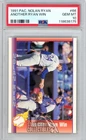 Nolan Ryan 1991 Pacific Another Ryan Win Card #66 PSA 10 Gem Mint
