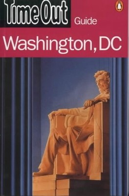 Time Out Washington D.c. Guide (Time Out Guides)
