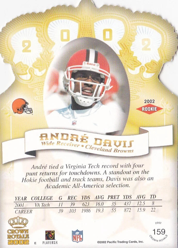 2002	Crown Royale	Base	159	Andre' Davis		Rookie Card	NMMT - Image 2 of 2