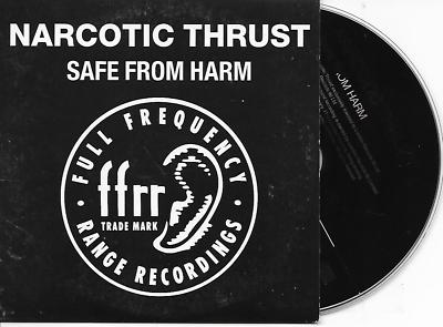 NARCOTIC THRUST - Safe from harm CD SINGLE 2TR Cardsleeve House 2002 (FFRR) 