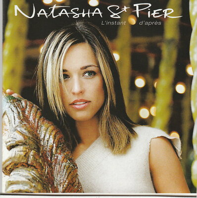 Natasha St. Pier   L´ instant d´ aprés   Columbia Rec. 2003   CD mit 13 Titeln
