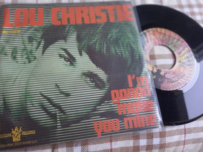 LOU CHRISTIE I'm gonna make you mine I'm gonna get married ITALIEN 45 7'' NEUWERTIG