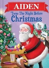 Aiden 'Twas the Night Before Christmas (Hardback) Night Before Christmas