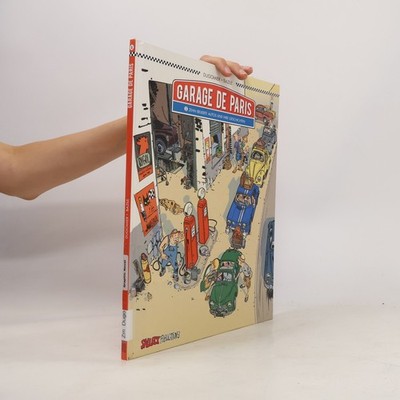 Garage de Paris: Band 1  |  Vincent Dugommier