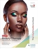The City & Guilds Textbook Level 2 Beauty Therapy for the Techni