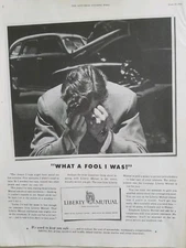 1954 Liberty Mutual Insurance what a fool I was vintage ad