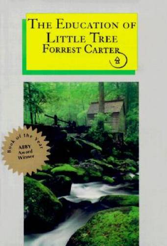 The Education of Little Tree - Hardcover By Carter, Forrest - ACCEPTABLE