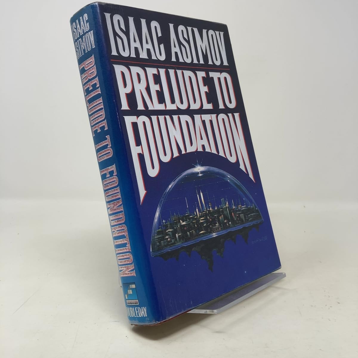Prelude to Foundation (Foundation Novels) by Asimov