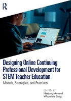 Designing Online Continuing Professional Development For Stem Teacher Education