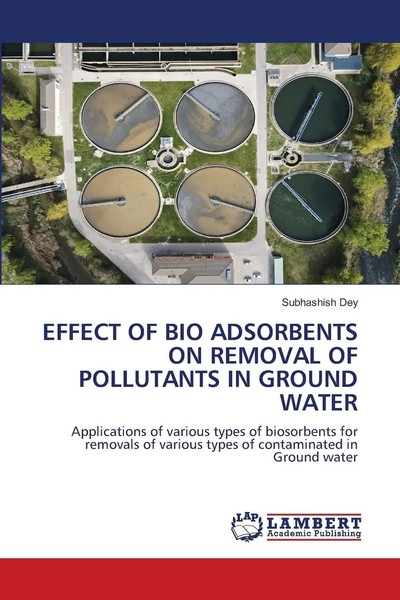 Effect OF BIO Adsorbents ON Removal OF Pollutants IN Ground Water Subhashish Dey-image