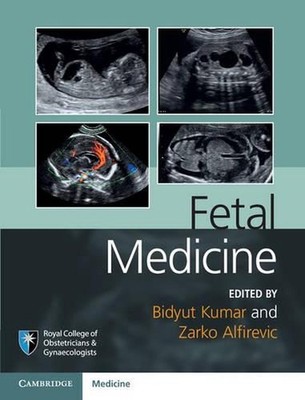 Fetal Medicine by Bidyut Kumar (English) Hardcover Book