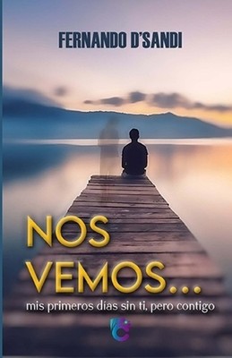 Fernando D´sandi Nos Vemos (Paperback)