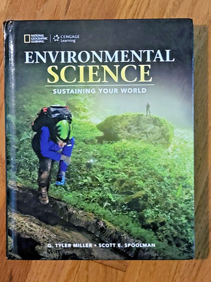 Environmental Science: Sustaining Your World (Hardcover) 9781305637429 ...