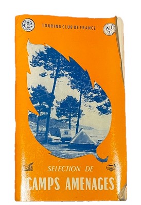 TOURING CLUB DE FRANCE SELECTION DE CAMPS AMENAGES - 1959 - CREASING