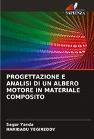 Sagar Yanda (U. A.) | Progettazione E Analisi DI UN Albero Motore In...