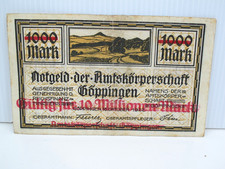 Notgeld der Stadt G&ouml;ppingen &Uuml;berdruck von 1000 auf 10 Millionen Mark von 1922