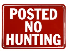 Vintage POSTED NO HUNTING SIGN - Metal 10" x 7" Red - New Old Stock Unused