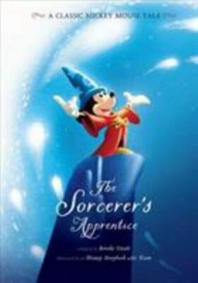 The Sorcerer's Apprentice: A Classic Mickey Mouse Tale by Vitale, Brooke