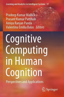 Cognitive Computing in Human Cognition Pradeep Kumar Mallick
