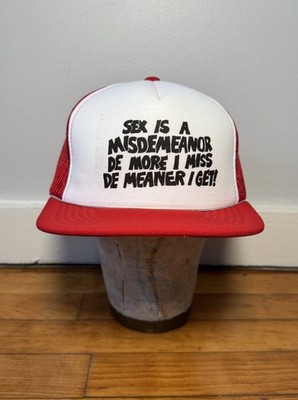 Vintage 80s Sex Is A Misdemeanor Funny Quote Snapback Mesh Trucker Hat