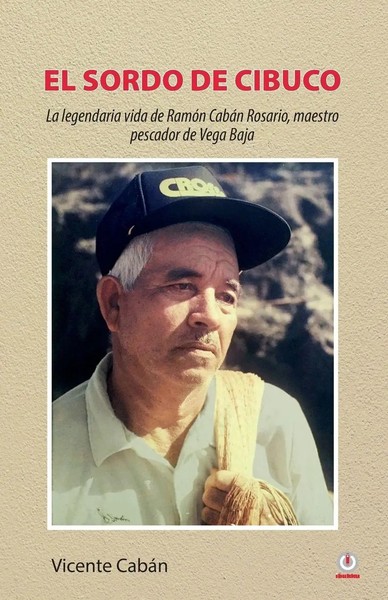 Vicente CabáN | El Sordo De Cibuco | Taschenbuch | Spanisch (2022) | ibukku, LLC-image
