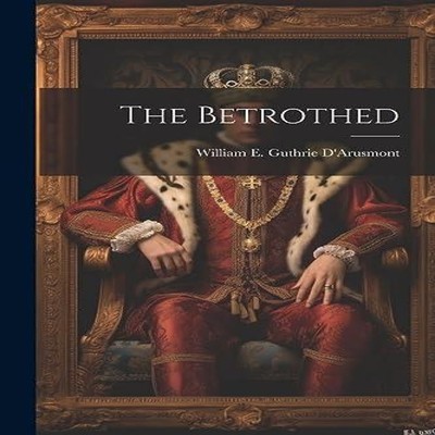 The Betrothed Creative Media Partners LLC Paperback Creative Medi