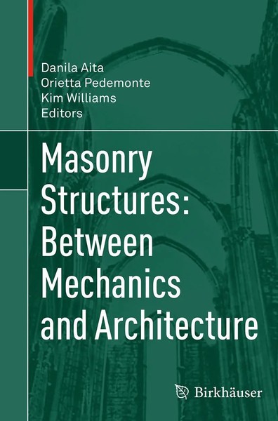 Danila Aita (U. A.) | Masonry Structures: Between Mechanics And Architecture-image