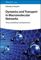 Dynamics And Transport In Macromolecular Networks Li-Tang Yan Buch 320 S. 2024