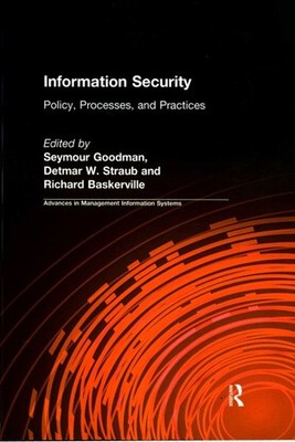 Information Security : Policy, Processes, and Practices, Paperback by Straub,...