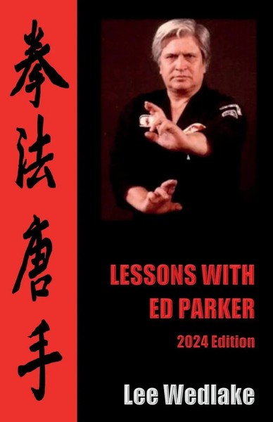 Lessons With Ed Parker 2024 Edition Lee Wedlake Taschenbuch Englisch 2024-image
