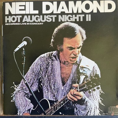 Neil Diamond   Hot August Night II CD 1987 Live Pop Rock Columbia CK 40990