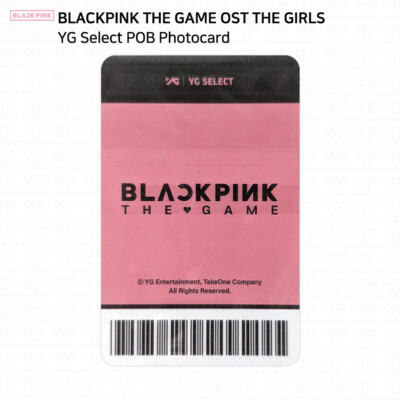 BLACKPINK THE GAME OST THE GIRLS YG Selcet Ktown4u Weverse Shop