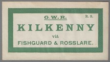 GREAT WESTERN RLY LARGE LUGGAGE LABEL - KILKENNY via Fishguard & R'lare (R3)