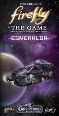 Firefly The Game Esmeralda Expansion NSIB