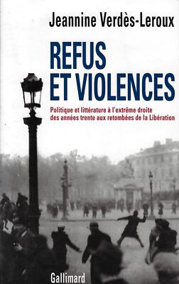 Verdès-Leroux,..ABLEHNUNG UND GEWALT: POLITIK UND LITERATUR RECHTSEXTREM