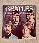 BEATLES 45 rpm “Hello Goodbye”  & “I Am the Walrus”  7" Record Capitol Records