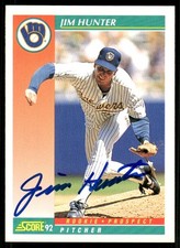 1992 Score JIM HUNTER Signed Card autograph auto BREWERS IMPOSSIBLE