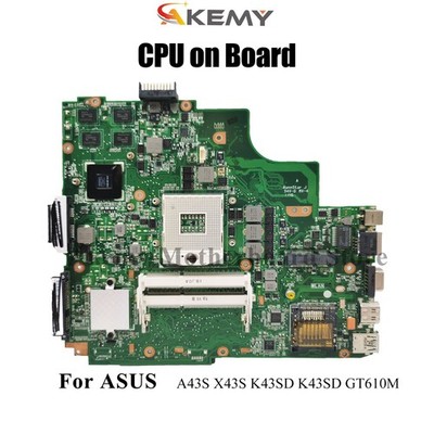 K43SD Laptop Motherboard For ASUS K43S A43S Mainboard GT610M 2GB tests OK