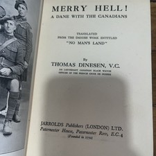 Merry Hell!: A Dane with the Canadians 1930 1...