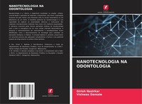 Nanotecnologia NA Odontologia Girish Nazirkar