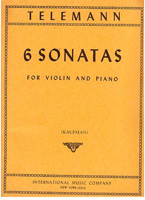 Telemann: 6 Sonaten für Violine und Klavier (Kaufman) International Music Compa