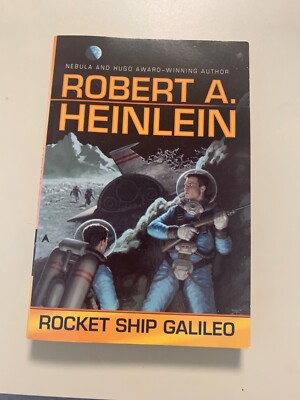 Rocket Ship Galileo Novel by Robert A. Heinlein Paperback Vintage LS6