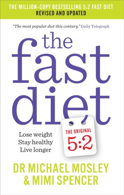 The Fast Diet by Dr Michael Mosley (Paperback Book)