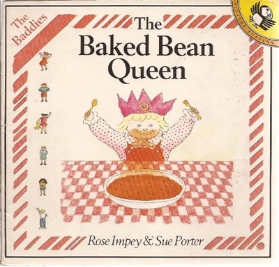 The Baddies: The Baked Bean Queen (Pict..., Porter, Sue