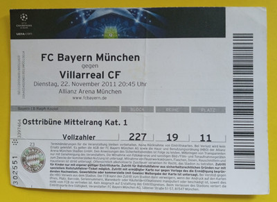 Orig. Ticket  Champions League  2011/12  BAYERN MÜNCHEN - VILLARREAL CF  !!